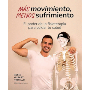 Más movimiento, menos sufrimiento