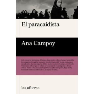 El paracaidista (Ana Campoy)
